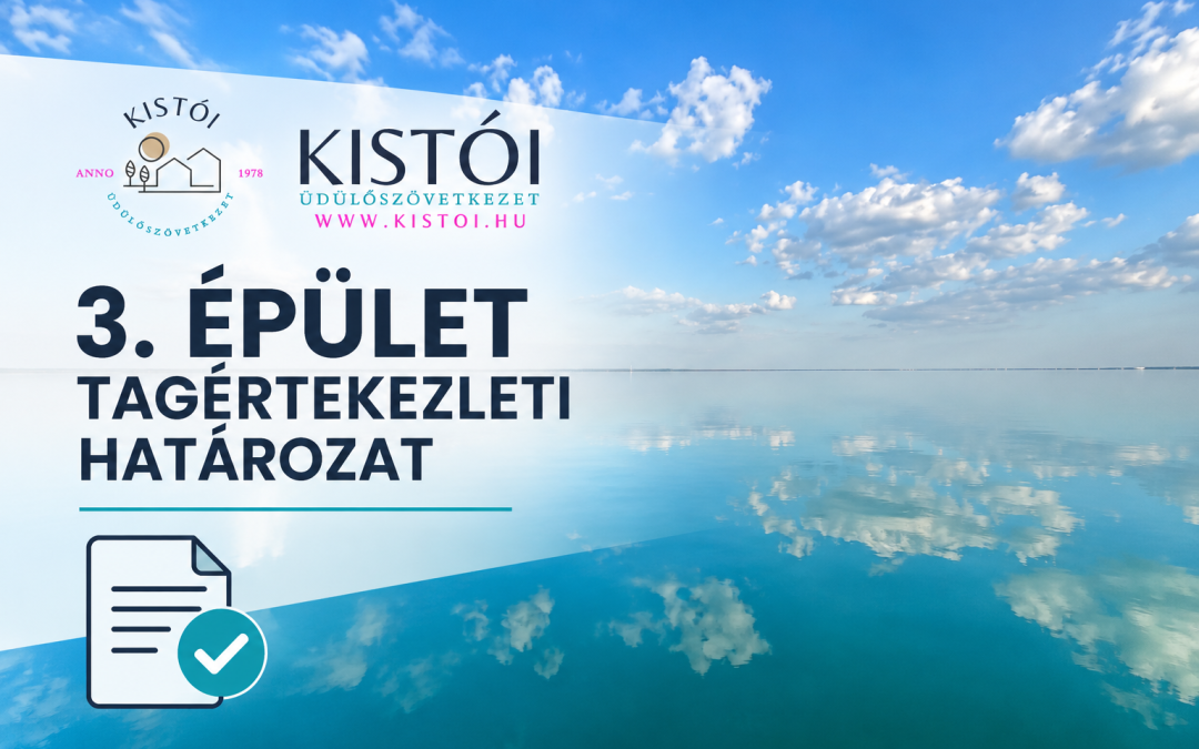 3. Épület Tagértekezleti határozat